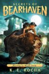 Mission to Moon Farm #2 (Secrets of Bearhaven)