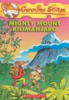 Mighty Mount Kilimanjaro #41 ( Geronimo Stilton )