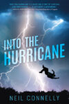 Into the Hurricane