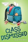 Class Dismissed  (HC)
