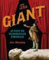 GIANT & HOW HE HUMBUGGED AMERICA