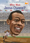 Who Was Jesse Owens? (Who Was?)