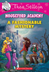 A Fashionable Mystery (Houseford Academy)