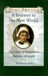 JOURNEY TO THE NEW WORLD : THE DIARY OF