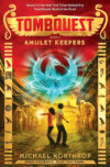 Amulet Keepers #2 (Tombquest)