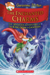 Enchanted Charms #7 (Geronimo Stilton and the King