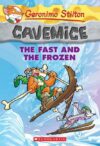 FAST & THE FROZEN (GERONIMO STILTON)