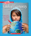 Global Economy: America and the World ( True Book