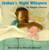 Joshua's Night Whispers (Board)
