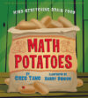 MATH POTATOES: MIND STRETCHING BRAIN FO