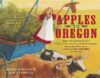 Apples to Oregon: Being the (Slightly) True Narrat