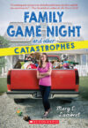 Family Game Night & Other Catastrophes