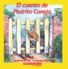EL CUENTO DE PEDRITO CONEJO / THE TALE O