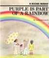 Purple Is Part of a Rainbow (Rookie Reader)