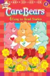 CARE BEARS : 4 EASY-TO-READ-STORIES