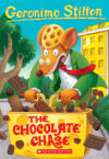 Chocolate Chase  #67  (Geronimo Stilton)