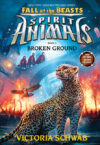 BROKEN GROUND # 2 ( SPIRIT ANIMALS )