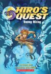 ENEMY RISING #1 (HIRO'S QUEST)