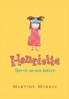 HENRIETTA  THERE'S NO ONE BETTER
