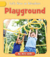 Playground (Let's Have an Adventure)