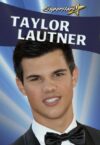 Taylor Lautner (Superstars!)