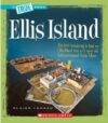 ELLIS ISLAND (TRUE BOOKS: AMERICAN HISTO
