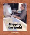 MAPPING THE WORLD