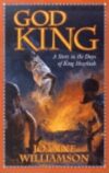 God King: A Story in the Days of King Hezekiah