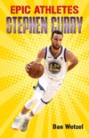 Stephen Curry (Epic Athletes #1)