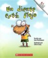 Diente Esta Flojo = A Tooth Is Loose ( Rookie Read