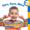 Ears Eyes Nose (Board)