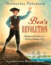 Ben's Revolution: Benjamin Russell and the Battle