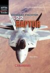 COMBAT FIGHTER : F-22 RAPTOR