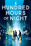 HUNDRED HOURS OF NIGHT