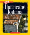 Hurricane Katrina (True Book: Disasters)