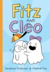 Fitz and Cleo (Fitz and Cleo Book #1)