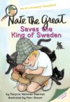 Nate the Great Saves the King of Sweden (Nate the