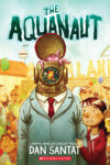 Aquanaut: A Graphic Novel