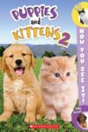 PUPPIES & KITTENS