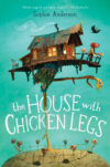 House with Chicken Legs (HC)