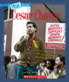 Cesar Chavez (True Book: Biographies)