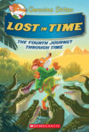 Lost in Time : FourthJ journey Through Time