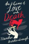 GAME OF LOVE & DEATH