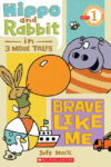 HIPPO & RABBIT IN BRAVE LIKE ME (3 MORE