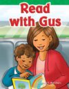 READ WITH GUS! : SHORT VOWEL STORYBOOKS