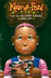 Keena Ford and the Second-Grade Mix-up #1