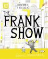 FRANK SHOW