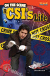 On the Scene: A Csi's Life
