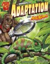 Journey Into Adaptation with Max Axiom Super Sci