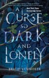 Curse So Dark and Lonely (The Cursebreaker)